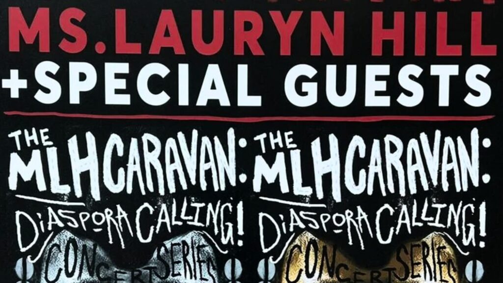 The MLH Caravan A Diaspora Calling! - Lauryn Hill (2016)